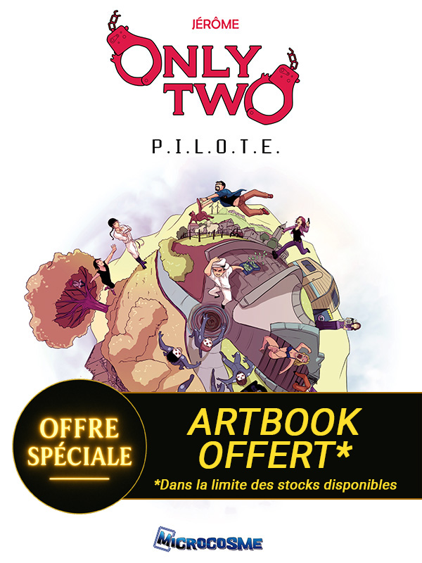ONLY TWO - TOME 1 : Pilote + ARTBOOK offert