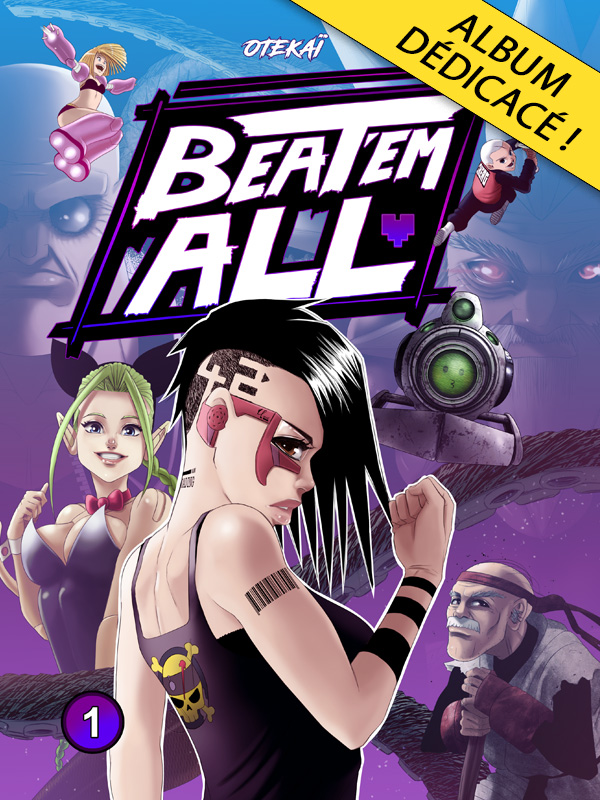 Dédicace + Beat'Em All - Tome 1