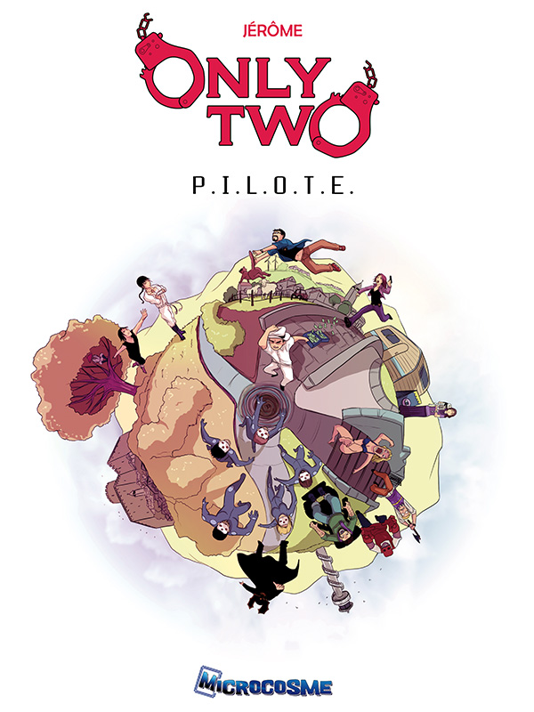 Only Two - Pilote